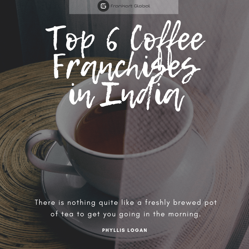 So, if you’ve been thinking about starting your own coffee shop, we have shortlisted the top six coffee franchise business opportunities in India that you can consider.