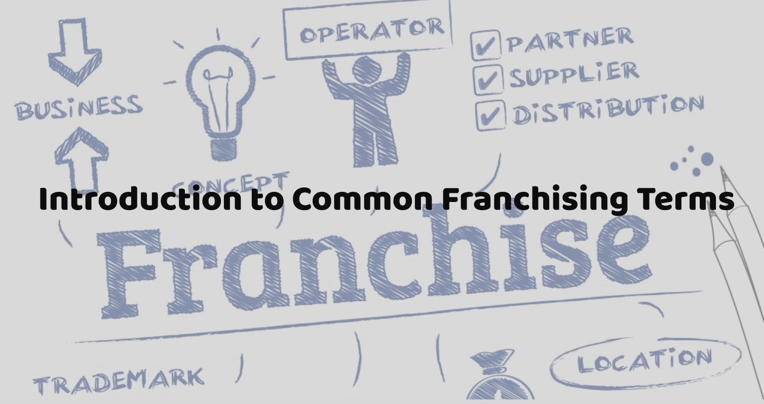 frankart global Introduction to Common Franchising Terms