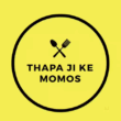 THAPA JI KE MOMOS